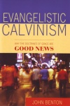 Evangelistic Calvinism